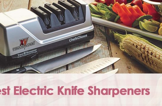 Best Electric Knife Sharpeners