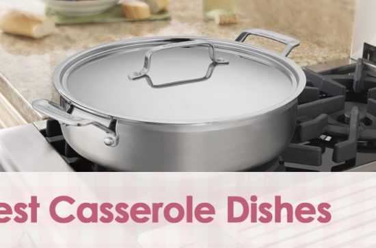 Best Casserole Dishes
