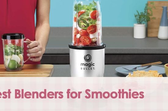 Best Blenders for Smoothies
