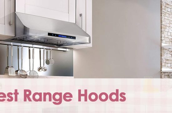 Best Range Hoods
