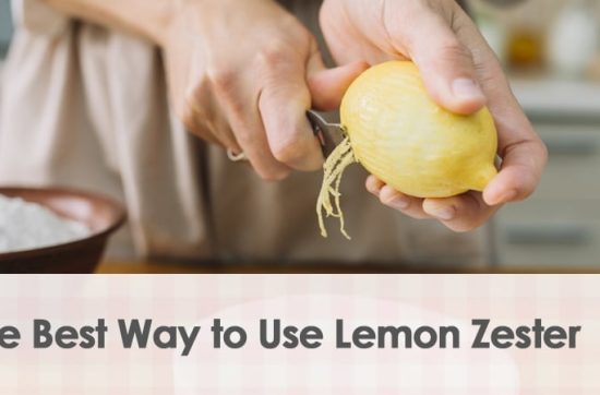 The Best Way to Use Lemon Zester